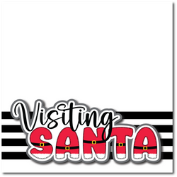 Visiting Santa - Printed Premade Scrapbook Page 12x12 Layout