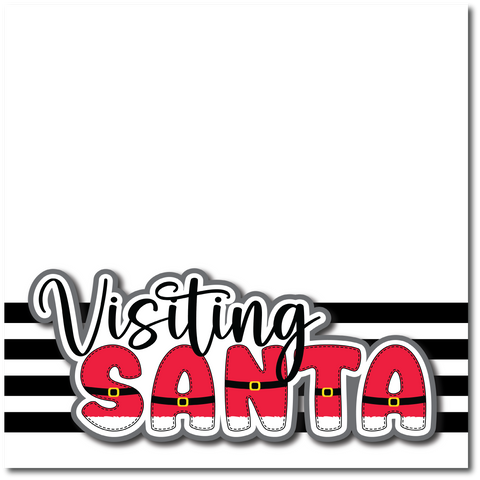 Visiting Santa - Printed Premade Scrapbook Page 12x12 Layout