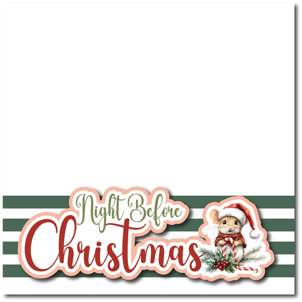 Night Before Christmas - Printed Premade Scrapbook Page 12x12 Layout