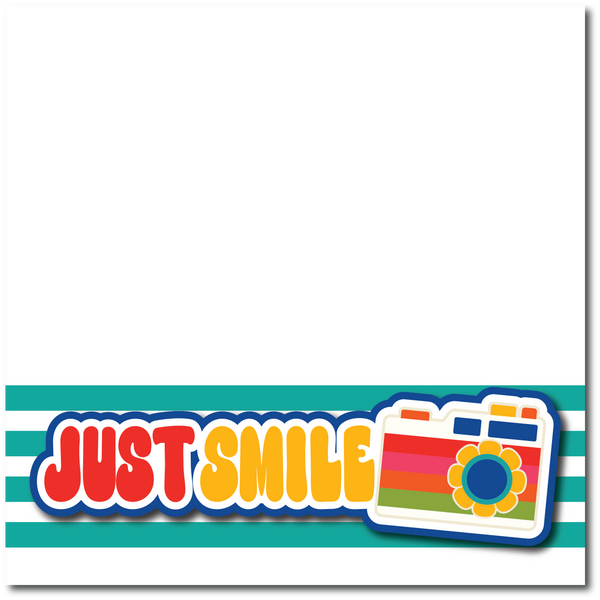 Just Smile - Printed Premade Scrapbook Page 12x12 Layout