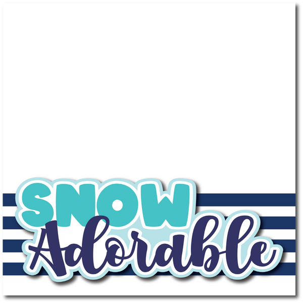 Snow Adorable - Printed Premade Scrapbook Page 12x12 Layout