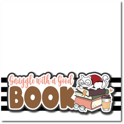 Snuggle with a Good Book - Printed Premade Scrapbook Page 12x12 Layout