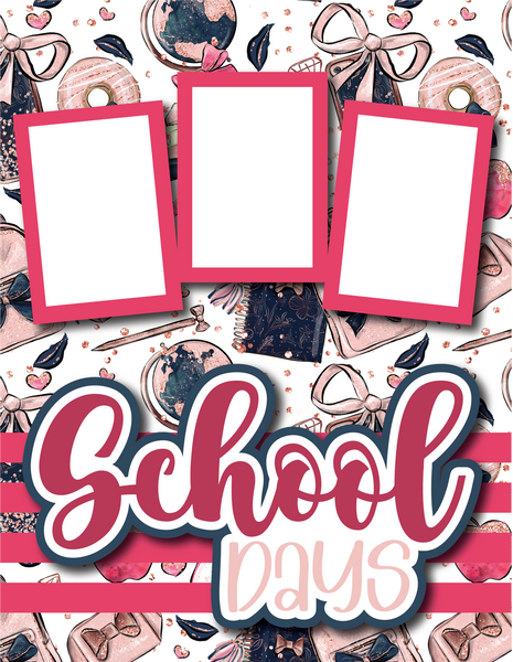 School Days - Printed Premade Scrapbook Page 8.5 x 11 Layout
