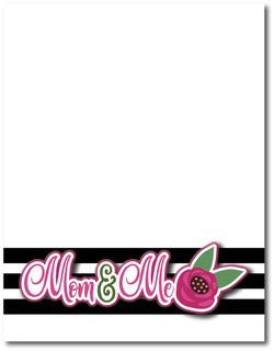Mom & Me - Printed Premade Scrapbook Page 8.5 x 11 Layout