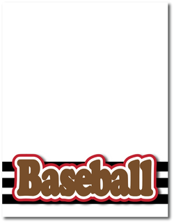 Baseball - Printed Premade Scrapbook Page 8.5 x 11 Layout