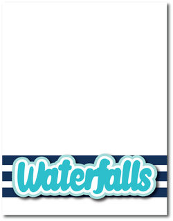 Waterfalls - Printed Premade Scrapbook Page 8.5 x 11 Layout