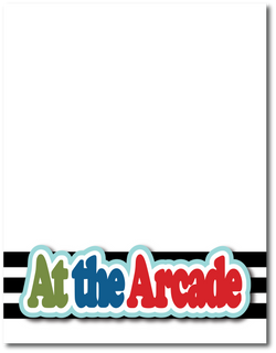 At the Arcade - Printed Premade Scrapbook Page 8.5 x 11 Layout