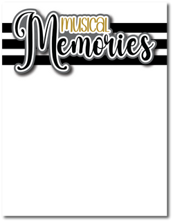 Musical Memories - Printed Premade Scrapbook Page 8.5 x 11 Layout