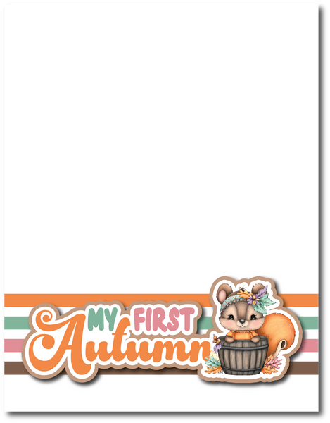 My First Autumn - Printed Premade Scrapbook Page 8.5 x 11 Layout