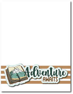 Adventures Awaits - Printed Premade Scrapbook Page 8.5 x 11 Layout