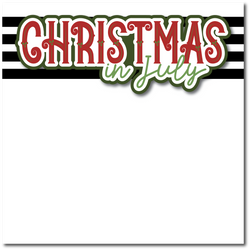 Christmas in July - Printed Premade Scrapbook Page 12x12 Layout