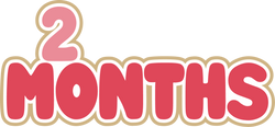 2 Months - Digital Cut File - SVG - INSTANT DOWNLOAD