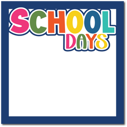 School Days - Printed Premade Scrapbook Page 12x12 Layout
