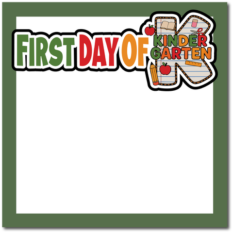 First Day of Kindergarten - Printed Premade Scrapbook Page 12x12 Layout