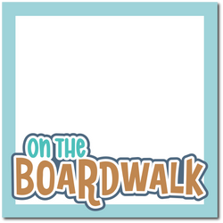 On the Boardwalk - Printed Premade Scrapbook Page 12x12 Layout