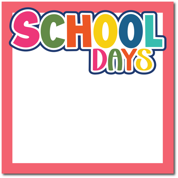 School Days - Printed Premade Scrapbook Page 12x12 Layout