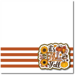It's Fall Y'all - Printed Premade Scrapbook Page 12x12 Layout