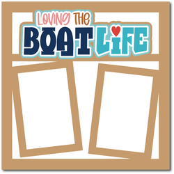 Loving the Boat Life - Printed Premade Scrapbook Page 12x12 Layout