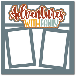 Adventures with Family - Printed Premade Scrapbook Page 12x12 Layout