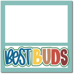 Best Buds - Printed Premade Scrapbook Page 12x12 Layout
