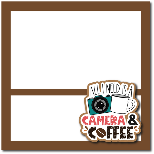 All I Need is My Camera and Coffee - Printed Premade Scrapbook Page 12x12 Layout