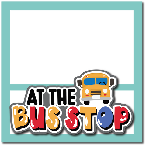 At the Bus Stop - Printed Premade Scrapbook Page 12x12 Layout