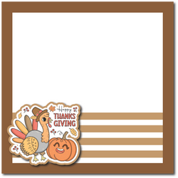Happy Thanksgiving - Printed Premade Scrapbook Page 12x12 Layout