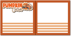 Pumpkin Farm - Printed Premade Scrapbook (2) Page 12x12 Layout