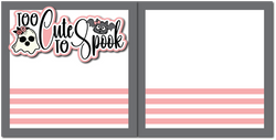 Too Cute to Spook - Printed Premade Scrapbook (2) Page 12x12 Layout