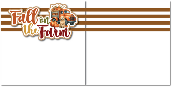 Fall on the Farm - Printed Premade Scrapbook (2) Page 12x12 Layout