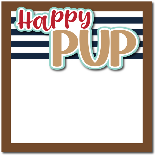 Happy Pup - Printed Premade Scrapbook Page 12x12 Layout