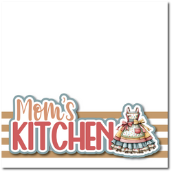 Mom's Kitchen - Printed Premade Scrapbook Page 12x12 Layout