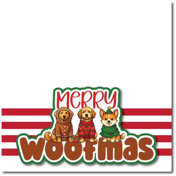 Merry Woofmas - Printed Premade Scrapbook Page 12x12 Layout