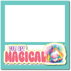 You are Magical - Printed Premade Scrapbook Page 12x12 Layout