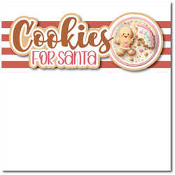 Cookies for Santa - Printed Premade Scrapbook Page 12x12 Layout