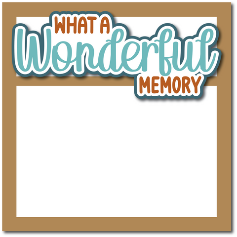 What a Wonderful Memory - Printed Premade Scrapbook Page 12x12 Layout