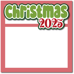 Christmas 2025 - Printed Premade Scrapbook Page 12x12 Layout