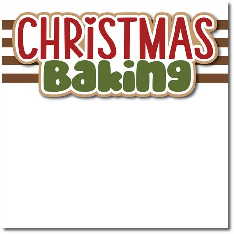 Christmas Baking - Printed Premade Scrapbook Page 12x12 Layout