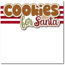 Cookies for Santa - Printed Premade Scrapbook Page 12x12 Layout