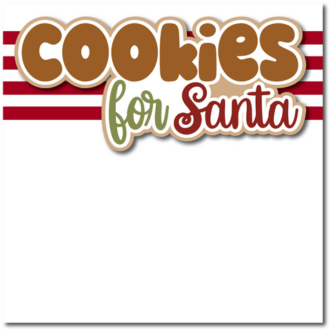 Cookies for Santa - Printed Premade Scrapbook Page 12x12 Layout