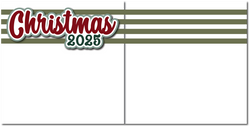 Christmas 2025 - Printed Premade Scrapbook (2) Page 12x12 Layout
