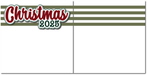 Christmas 2025 - Printed Premade Scrapbook (2) Page 12x12 Layout