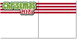 Christmas 2025 - Printed Premade Scrapbook (2) Page 12x12 Layout