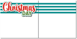 Christmas Day - Printed Premade Scrapbook (2) Page 12x12 Layout