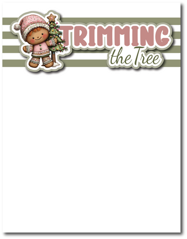 Trimming the Tree - Printed Premade Scrapbook Page 8.5 x 11 Layout