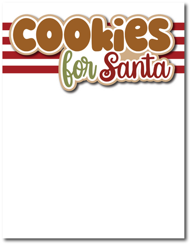 Cookies for Santa - Printed Premade Scrapbook Page 8.5 x 11 Layout