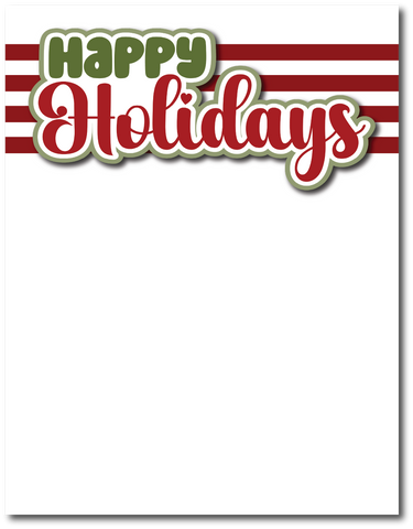 Happy Holidays - Printed Premade Scrapbook Page 8.5 x 11 Layout