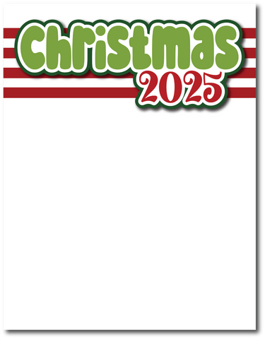 Christmas 2025 - Printed Premade Scrapbook Page 8.5 x 11 Layout