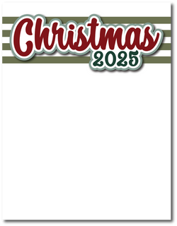 Christmas 2025 - Printed Premade Scrapbook Page 8.5 x 11 Layout