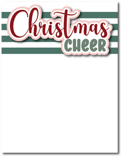 Christmas Cheer - Printed Premade Scrapbook Page 8.5 x 11 Layout